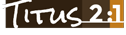 The Titus 2:1 Project